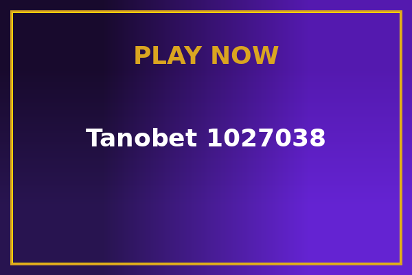 Jogar Tanobet 1027038 — caça-níqueis online